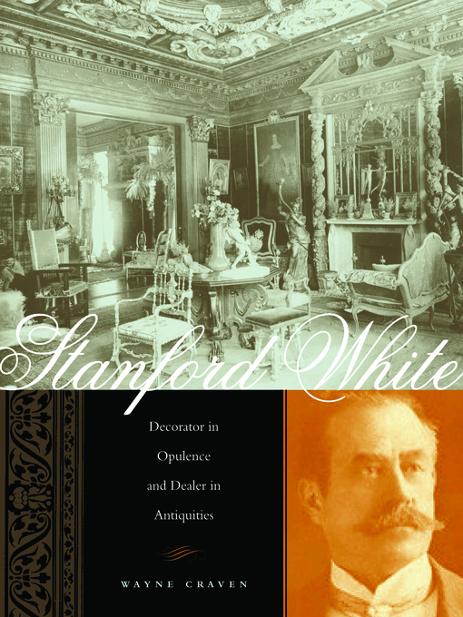 Title details for Stanford White by Wayne Craven - Available